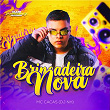 BRINCADEIRA NOVA | Dj Nh & Mc Cacas