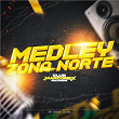 MEDLEY ZONA NORTE | Mc Dhom & Dj Jkc