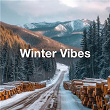 Winter Vibes - 2024 Chill Hits | Foínix, Jordan Grace & Nick Elliott