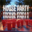 House Party | Happy Feelings & Lemon Drops