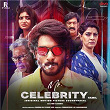 Mr. Celebrity - Tamil (Original Motion Picture Soundtrack) | Vinod Yajamanya & Suresh Jithan