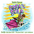 Casa Sola | Robin Rouse, High Galaxy Music & Finesound Music