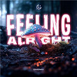 Feeling Alright | Enigmix & Lemon Drops