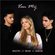 Van Mij | Milo Rey, Milika & Marlon