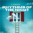 Rhythms of the Night | Fernando