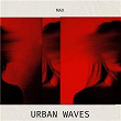 Urban Waves | Max