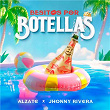 Besitos Por Botellas | Alzate & Johnny Rivera