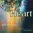 Colors of the Heart | Amit Chatterjee