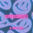 Supersonriente | Al Safir & Kast