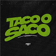 Taco o Saco (feat. Navas MC) | Mc Nego Da Marcone, Dj Tchouzen & Dj Givenchy