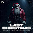 Last Christmas | Gabriel Wittner, Yrique & Roman Messer