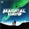 Magical Days | Ola Martin, David Emde & Kayote