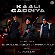 Kaali Gaddiya | Rv Panesar, Hemant Chaudhary & K9