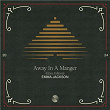 Away In A Manger (Cosy Edition) | Emma Jackson