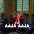 Aaja Aaja | Ukn