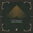 Auld Lang Syne | Melany Thompson