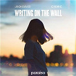 Writing On The Wall | Jack David & C3dric