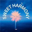 Sweet Harmony | Tmp