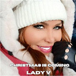 Christmas Is Coming | Lady V & Francesco Digilio