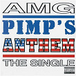 Pimp's Anthem | Amg