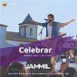 Celebrar | Jammil E Uma Noites