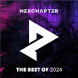 Nexchapter The Best of 2024 | Jaxx & Vega, Justin Prime & Skarleth