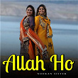 Allah Ho | Nooran Sisters