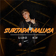 SURTADA MALUCA | Dj Luan Qr & Mc Gw