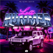 La Hummer | Erick Rizzo, Chico Cruz & Carit Br