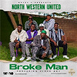 Broke Man (North Western United) (feat. FlavaBoy) | Macky 2