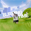 Burning Time | Catchellers & Soulient