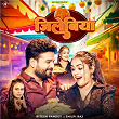 Jalebiya | Ritesh Pandey & Shilpi Raj