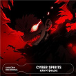 CYBER SPIRITS | Krypt$hade