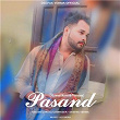 Pasand (Slowed Reverb Version) | Deepak Verma