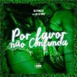 POR FAVOR NÃO CONFUNDA (feat. Mc Kitinho) | Dj D'noite & Funk Universitário