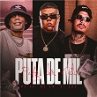 Puta De Mil (feat. Mc Gw & MC GP) | Dj 900