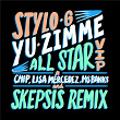 Yu Zimme (All Star VIP) | Stylo G