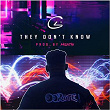 They Don't Know | C4