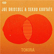 Tokira | Joe Driscoll