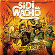 Bordeliko | Sidi Wacho