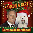 Samson de Kersthond | Samson & Gert