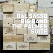 The Palmer Suite | Dal Sasso Big Band