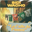 La Calle de Panam | Sidi Wacho