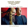 Les 1001 Nuits du Jazz | Raphaël Imbert