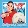 Samsonrock | Samson & Marie