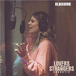 Lovers & Strangers | Blackbird