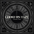 Occulted Times | Ghost On Tape