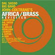 John Coltrane's Africa Brass Revisited | Dal Sasso Big Band