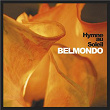 Hymne au Soleil | Lionel Belmondo