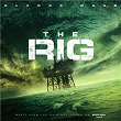 The Rig (Prime Video Original Series Soundtrack) | Blanck Mass